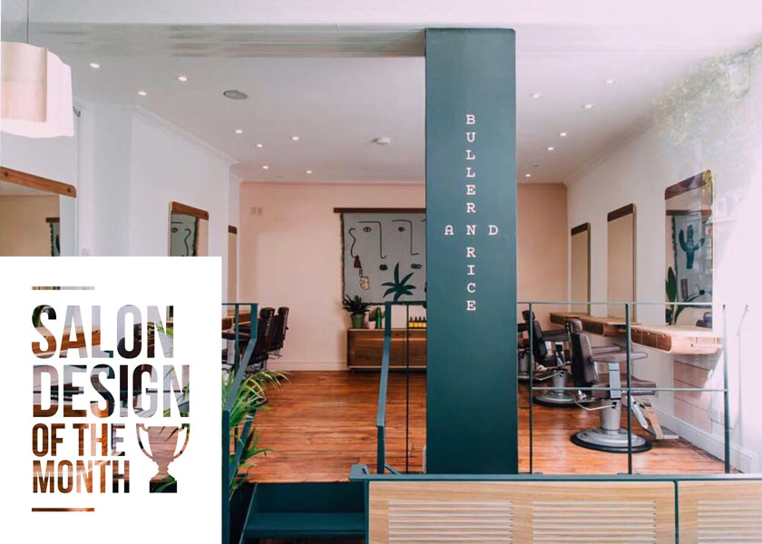 Salon Design Of The Month: Buller + Rice