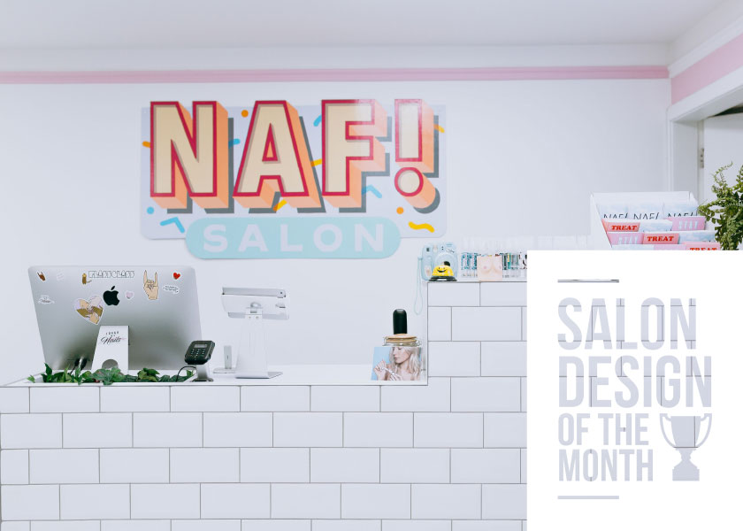 Salon Design Of The Month: NAF!