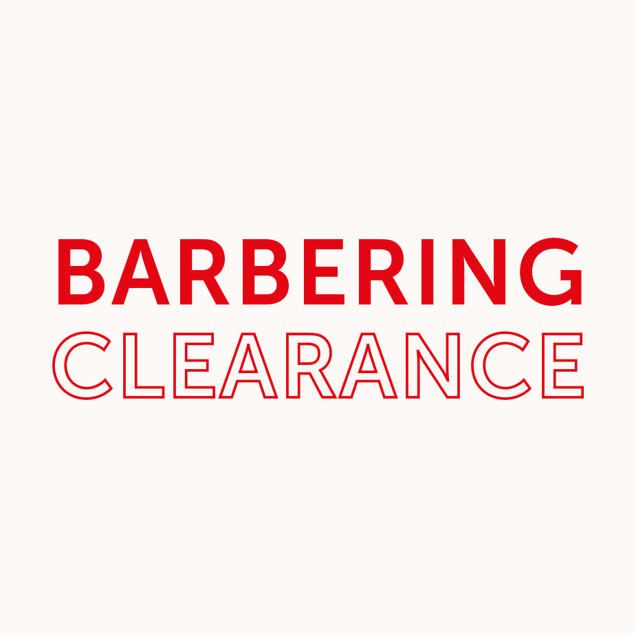 Barbering Clearance